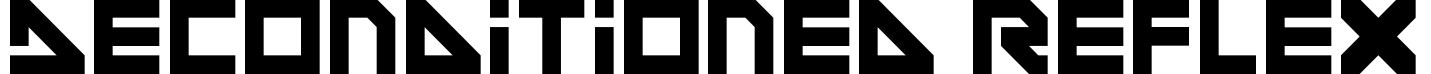 Deconditioned Reflex