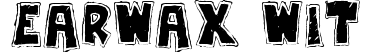 Earwax Wit