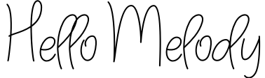 Hello Melody