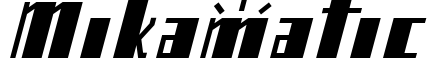 Mikamatic