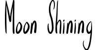 Moon Shining