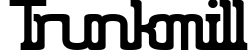Trunkmill