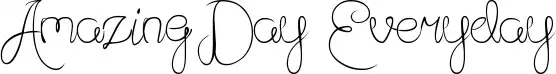 Amazing Day Everyday