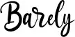 Barely