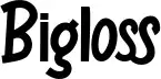 Bigloss