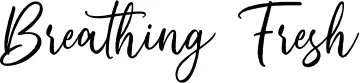 Breathing Fresh
