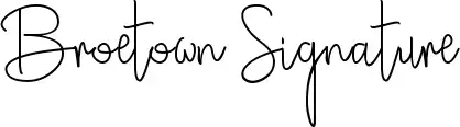 Broetown Signature