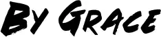 By Grace