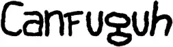 Canfuguh