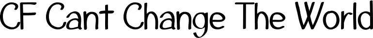CF Cant Change The World