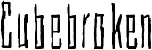 Cubebroken