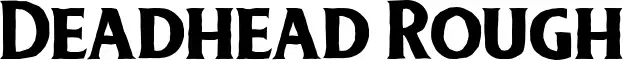 Deadhead Rough