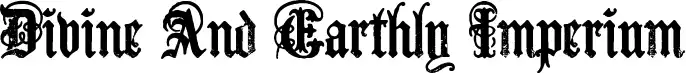Divine And Earthly Imperium