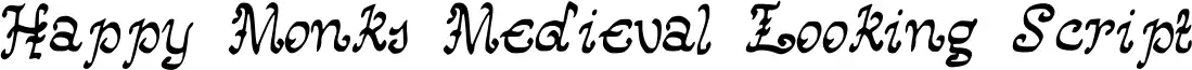 Happy Monks Medieval Looking Script