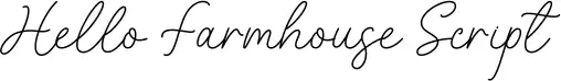 Hello Farmhouse Script