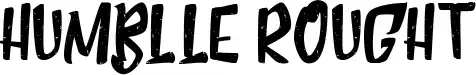 Humblle Rought