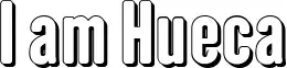 I am Hueca