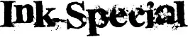 Ink Special