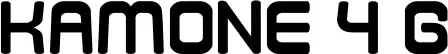 Kamone 4 G