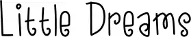 Little Dreams