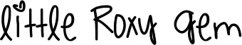 Little Roxy Gem