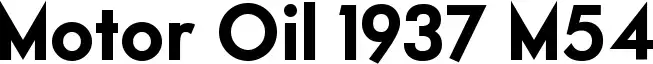 Motor Oil 1937 M54