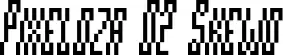 Pixeloza 02 Skewo