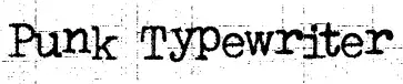 Punk Typewriter