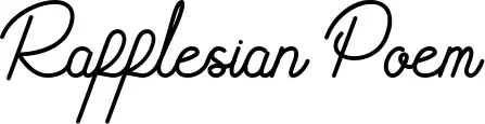Rafflesian Poem
