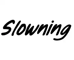 Slowning