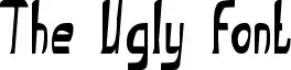 The Ugly font