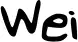 Wei